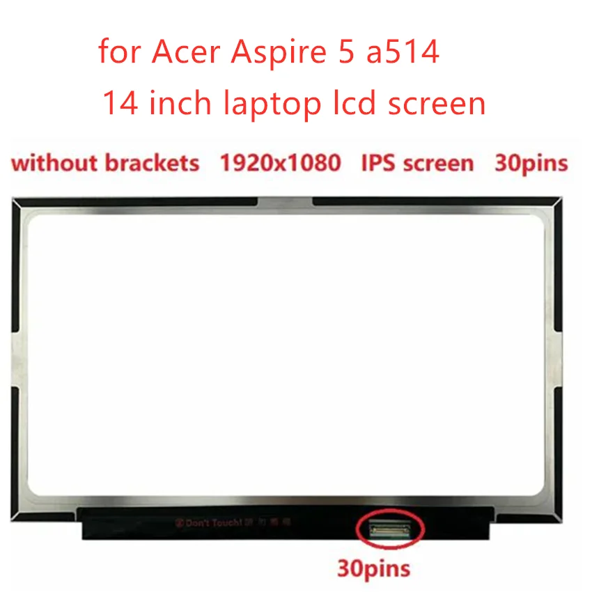 Acer Aspire LED LCD ũ  30  LCD, Acer Aspire 5 a514-52k-39ad N19H4 N19H2 N17W6 N17W7 Sf514-5150sq A514-54 S40-1